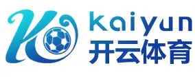开云首页-开云(中国)官方网站-KAIYUN